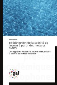 Produktbild: T&eacute;l&eacute;d&eacute;tection de la salinit&eacute; de l'oc&eacute;an &agrave; partir des mesures SMOS