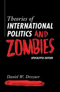 Produktbild: Theories of International Politics and Zombies