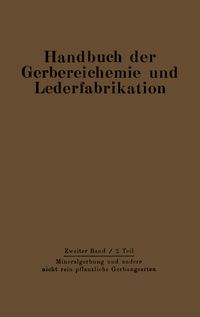 Produktbild: Mineralgerbung und andere nicht rein pflanzliche Gerbungsarten