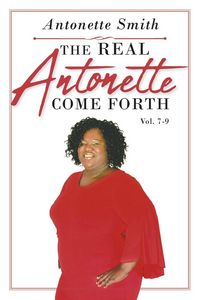 Produktbild: The Real Antonette Come Forth Vol. 7-9