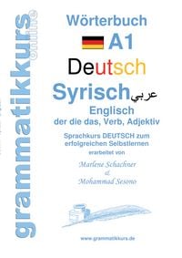 Produktbild: W&ouml;rterbuch Deutsch - Syrisch - Englisch A1