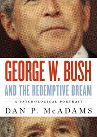 Produktbild: George W. Bush and the Redemptive Dream