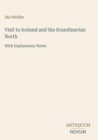 Produktbild: Visit to Iceland and the Scandinavian North