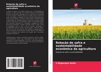 Produktbild: Rota&ccedil;&atilde;o de safra e sustentabilidade econ&ocirc;mica da agricultura