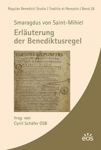 Produktbild: Smaragdus von Saint-Mihiel - Erl&auml;uterung der Benediktusregel