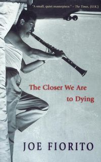 Produktbild: The Closer We Are to Dying