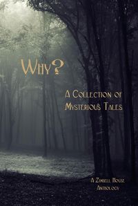 Produktbild: Why? A Collection of Mysteries Tales