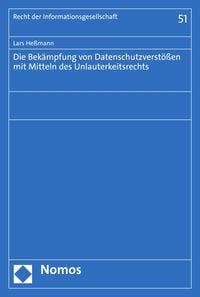Produktbild: Die Bek&auml;mpfung von Datenschutzverst&ouml;&szlig;en mit Mitteln des Unlauterkeitsrechts