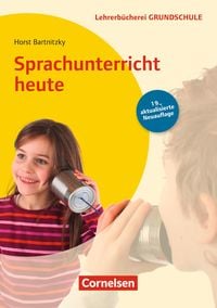 Bild vom Artikel Lehrerbücherei Grundschule: Sprachunterricht heute (19. Auflage) vom Autor Horst Bartnitzky