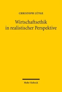 Produktbild: Wirtschaftsethik in realistischer Perspektive
