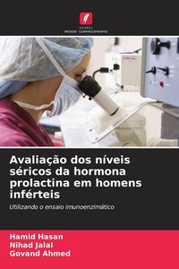 Produktbild: Avalia&ccedil;&atilde;o dos n&iacute;veis s&eacute;ricos da hormona prolactina em homens inf&eacute;rteis