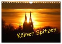Produktbild: K&ouml;lner Spitzen (Wandkalender 2026 DIN A4 quer), CALVENDO Monatskalender