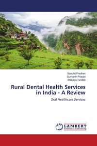 Produktbild: Rural Dental Health Services in India - A Review