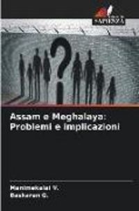 Produktbild: Assam e Meghalaya: Problemi e implicazioni