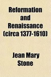 Produktbild: Reformation and Renaissance (Circa 1377-1610)
