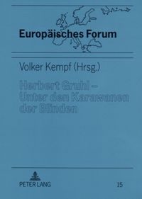 Produktbild: Herbert Gruhl &ndash; Unter den Karawanen der Blinden
