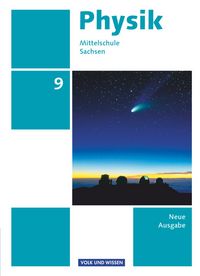 Produktbild: Physik - Ausgabe Volk und Wissen - Mittelschule Sachsen - Neue Ausgabe - 9. Schuljahr