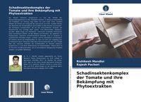Produktbild: Schadinsektenkomplex der Tomate und ihre Bek&auml;mpfung mit Phytoextrakten
