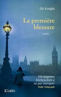 Produktbild: La premi&egrave;re blessure