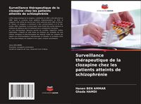 Produktbild: Surveillance th&eacute;rapeutique de la clozapine chez les patients atteints de schizophr&eacute;nie