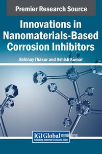 Produktbild: Innovations in Nanomaterials-Based Corrosion Inhibitors