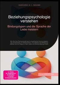 Produktbild: Beziehungspsychologie verstehen: Bindungstypen und die Sprache der Liebe meistern