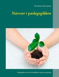 Produktbild: N&aelig;rv&aelig;r i p&aelig;dagogikken