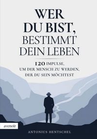Produktbild: Wer du bist, bestimmt dein Leben