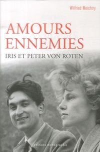 Produktbild: Amours ennemies: Iris et Peter von Roten
