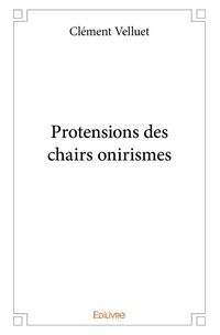 Produktbild: Protensions des chairs onirismes