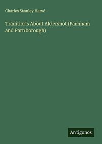 Produktbild: Traditions About Aldershot (Farnham and Farnborough)