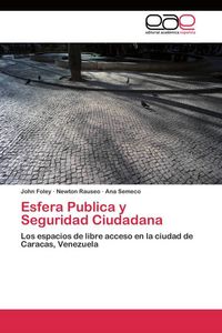 Produktbild: Esfera Publica y Seguridad Ciudadana