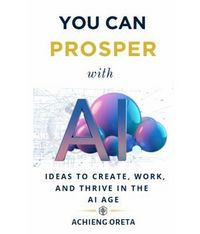 Produktbild: You Can Prosper With AI