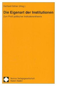 Produktbild: Die Eigenart der Institutionen
