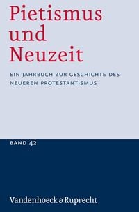 Produktbild: Pietismus und Neuzeit Band 42 - 2016