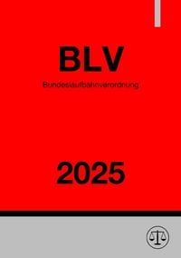 Produktbild: Bundeslaufbahnverordnung - BLV 2025