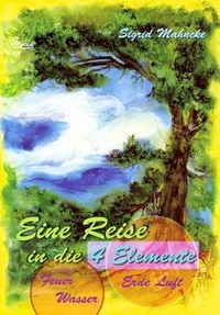 Produktbild: Eine Reise in die 4 Elemente