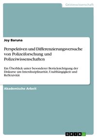 Produktbild: Perspektiven und Differenzierungsversuche von Polizeiforschung und Polizeiwissenschaften