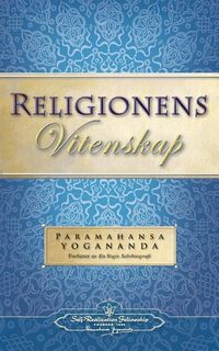 Bild vom Artikel Religionens Vitenskap - The Science of Religion (Norwegian) vom Autor Paramahansa Yogananda