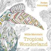 Produktbild: Millie Marotta's Tropical Wonderland Pocket Colouring