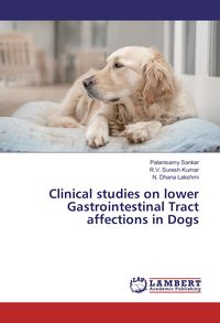Produktbild: Clinical studies on lower Gastrointestinal Tract affections in Dogs