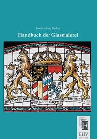 Produktbild: Handbuch der Glasmalerei