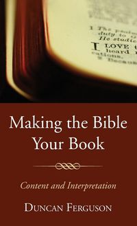 Produktbild: Making the Bible Your Book