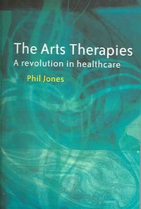 Produktbild: Jones, D: The Arts Therapies