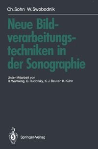 Produktbild: Neue Bildverarbeitungstechniken in der Sonographie