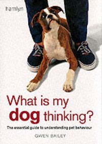 Produktbild: What is My Dog Thinking?