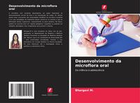 Produktbild: Desenvolvimento da microflora oral
