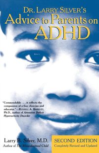 Produktbild: Dr. Larry Silver's Advice to Parents on ADHD