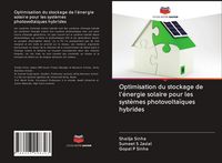 Produktbild: Optimisation du stockage de l'&eacute;nergie solaire pour les syst&egrave;mes photovolta&iuml;ques hybrides