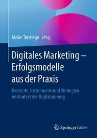 Produktbild: Digitales Marketing - Erfolgsmodelle aus der Praxis